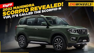 Mahindra Scorpio N 2022  Launch Date revealed  Price Styling amp Design Unveiled  ZigFF [upl. by Raynard]