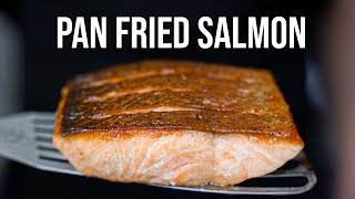 How To Make Perfect Pan Fried Salmon [upl. by Adnirol274]