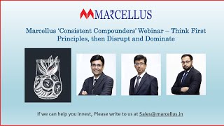 Marcellus ‘Consistent Compounders’ Webinar – Think First Principles then Disrupt and Dominate [upl. by Weir]