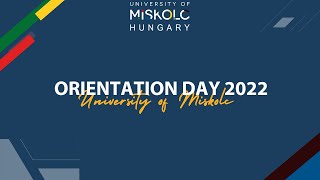 Orientation Day 2022  University of Miskolc [upl. by Ranie]