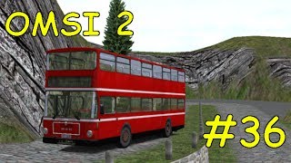 Lets Play OMSI 2 Teil 36  Gletscher Xpress schnelle Abfahrt Römerberg [upl. by Nipsirc762]