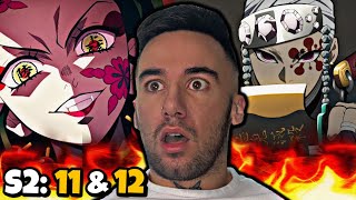 DEMON SLAYER  SEASON 2 Episode 11 AND 12 REACTION [upl. by Aihgn]