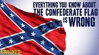 Everything You Know About the Confederate Flag is Wrong [upl. by Cilegna96]