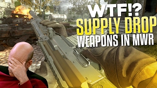 WTF SUPPLY DROP WEAPONS IN MWR Opinion  Rant with Kamchatka12 Gameplay [upl. by Ardnac]