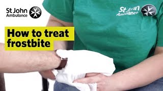 How to Treat Frostbite  First Aid Training  St John Ambulance [upl. by Norton]