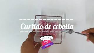 🚨Cebolla curtida o curtido de cebolla 👩🏽‍🍳 [upl. by Anhavas]