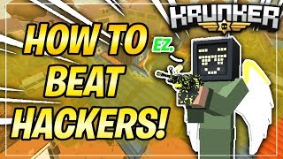 HOW TO BEAT HACKERS IN KRUNKERIO NUKE [upl. by Rramed]