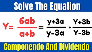 solve the equation by componendo and dividendo method  solve by equation  abcd  prove equation [upl. by Suolkcin102]