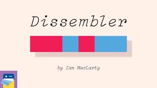 Dissembler iOS iPhone Gameplay Walkthrough by Ian MacLarty [upl. by Aihsenod]