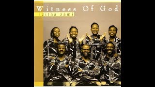 Witness of God  Siyahamba Thina [upl. by Schaffer567]