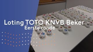 Loting eerste ronde TOTO KNVB Beker [upl. by Letsou]