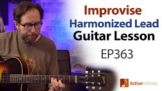 Essential lesson on how to use harmonized 3rd and 6th intervals harmonized lead guitar lesson EP363 [upl. by Oringa323]