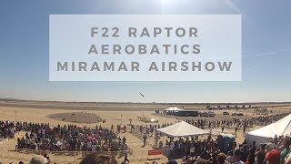 F22 Raptor Aerobatics Miramar Airshow [upl. by Reyaht648]