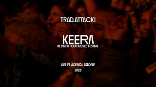 TRADATTACK  Keera Live 2023 [upl. by Gnoix]