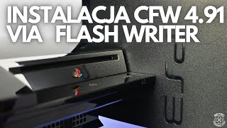 Instalacja CFW 491 na PS3 poprzez Flash Writer [upl. by Aitercal]