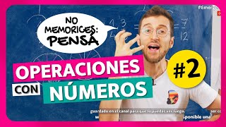 📚 ¡MATEMÁTICA sin MEMORIZAR  Clase 2 Operaciones y Números [upl. by Garett]