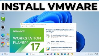 How to Download and Install VMware on Windows 11 [upl. by Lilli]