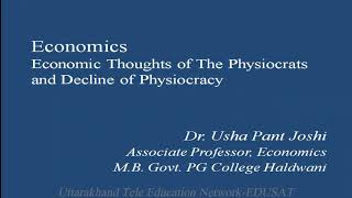 Economic thoughts of Physiocrats and Decline of Physiocracy [upl. by Sabella143]