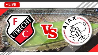 🔴FC Utrecht VS AFC Ajax LIVE Match Score Streaming Full HD  Netherlands Eredivisie 2023 [upl. by Acceber672]