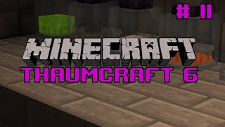 Thaumcraft Quick 6  E14 Thaumium Essentia Smeltery [upl. by Dorrahs]