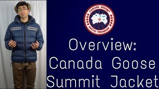 Canada Goose Summit Jacket Overview [upl. by Yc]