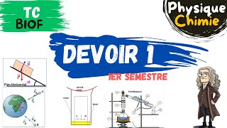 Tronc Commun  Physique Chimie  Devoir N°1 semestre 1 [upl. by Tnomyar255]