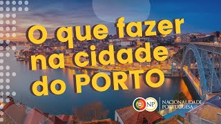 O que fazer no Porto em Portugal Guia turístico da cidade [upl. by Oirasan396]