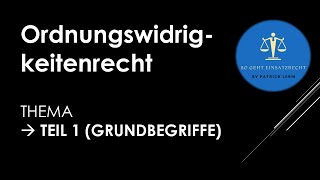 So geht Einsatzrecht  ► Ordnungswidrigkeitenrecht OWiRecht 👉🏻 Teil 1 [upl. by Enoek]