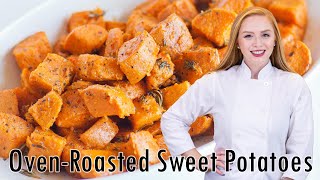 EASY OvenRoasted Sweet Potatoes [upl. by Mortensen243]