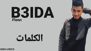 Flenn B3IDA lyrics [upl. by Rudolfo]