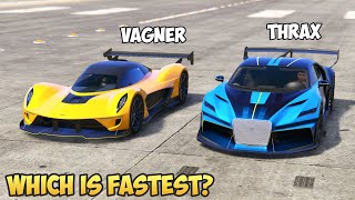 GTA 5  DEWBAUCHEE VAGNER vs TRUFFADE THRAX  Which is Fastest [upl. by Sorcim788]