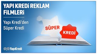 Yapı Krediden Süper Kredi [upl. by Ramal]