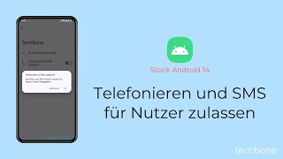 Telefonieren und SMS für Nutzer zulassen Android 14 [upl. by Nytsirk]