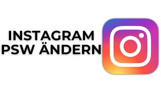 INSTAGRAM Passwort Ändern in 2024 Neues Method Einfach Gemacht Deutsch [upl. by Oirifrop856]