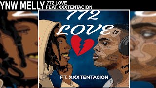 YNW Melly 772 Love Lyrics [upl. by Michaelina]