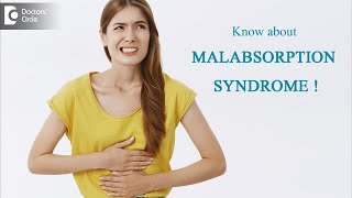 MALABSORPTIVE DISEASE MALABSORPTION SYNDROME  Causes amp Treatment DrRavindra BS Doctors Circle [upl. by Eerat]