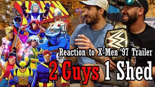 Reaction to XMen 97  2 Guys 1 Shed [upl. by Ylram]