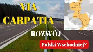 Trasa Via Carpatia  Droga Połączy Północ z Południem Europy Coraz Bliżej Realizacji Trasy S19 [upl. by Pearlman]