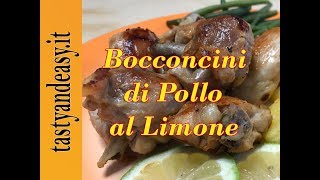 Bocconcini di Pollo al Limone Buonissimi [upl. by Zacek91]