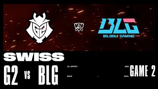 G2 vs BLG  Game 2  Swiss Stage  2023 Worlds  G2 Esports vs Bilibili Gaming 2023 [upl. by Caria]