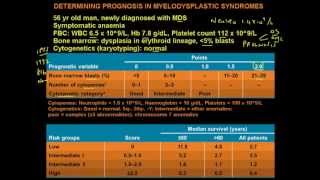 Prognosis in Myelodysplastic syndromes  using the IPSS Advanced [upl. by Airenahs]