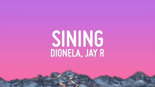 Dionela  sining Lyrics ft Jay R [upl. by Heidt]