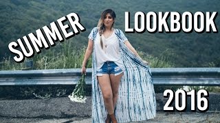 Summer Lookbook 2016 Summer Outfit Ideas [upl. by Eserahc]