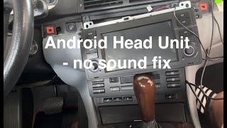 Android Head Unit  NO sound [upl. by Ybrad711]