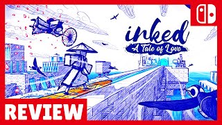 INKED A Tale of Love REVIEW Nintendo Switch GAMEPLAY BREAKDOWN [upl. by Ume]