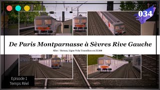 Transilien N  Paris Montparnasse Sèvres Paris Montparnasse Openrails Épisode 1 34 [upl. by Adnarahs]