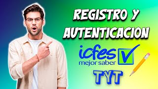 REGISTRO Y AUTENTICACION PRUEBAS SABER TYT [upl. by Lois]