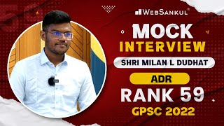 GPSC Mock Interview  Milankumar Dudhat  Rank  59  ADR  GPSC 2022  WebSankul [upl. by Alial860]