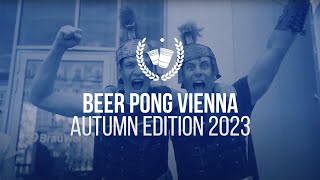 Aftermovie of Beer Pong Vienna 2023 Autumn Edition [upl. by Lidia]