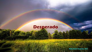 Desperado Originally performed by Eagles  Cover Song with Lyrics [upl. by Rebeca]